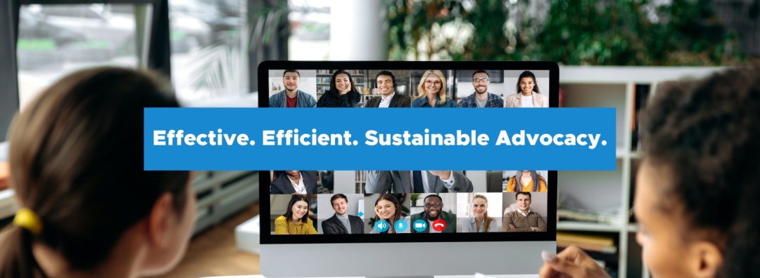 Effective._Efficient._Sustainable_Advocacy.