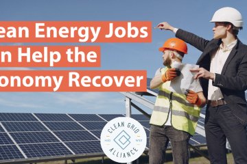 Clean Energy Jobs Can Help the Economy Recover