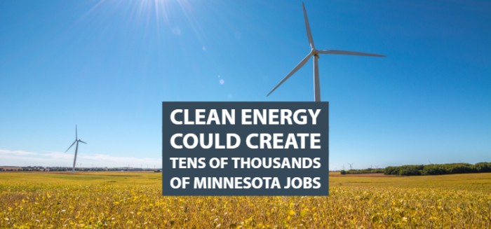 Clean Energy Could Create Tens of Thousands of Minnesota Jobs
