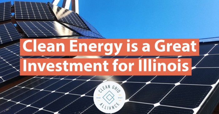 Clean Energy is a Great Investment for Illinois