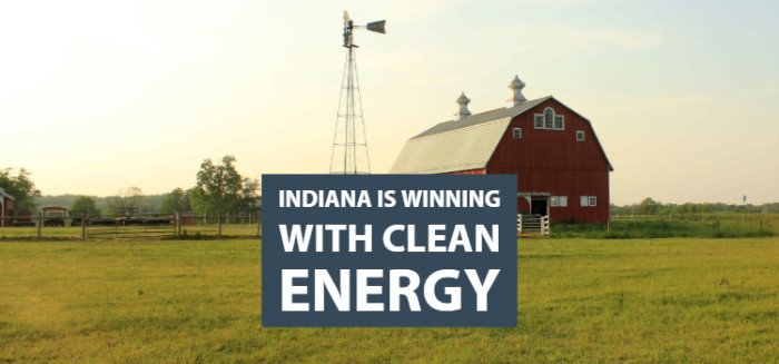 Indiana Is Winning with Clean Energy 