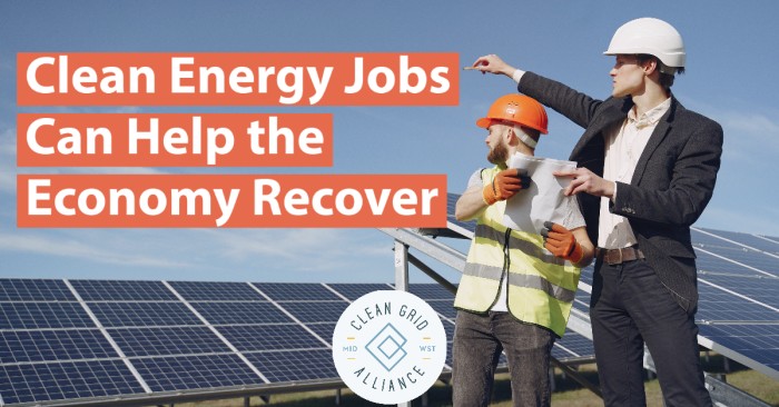Clean Energy Jobs Can Help the Economy Recover